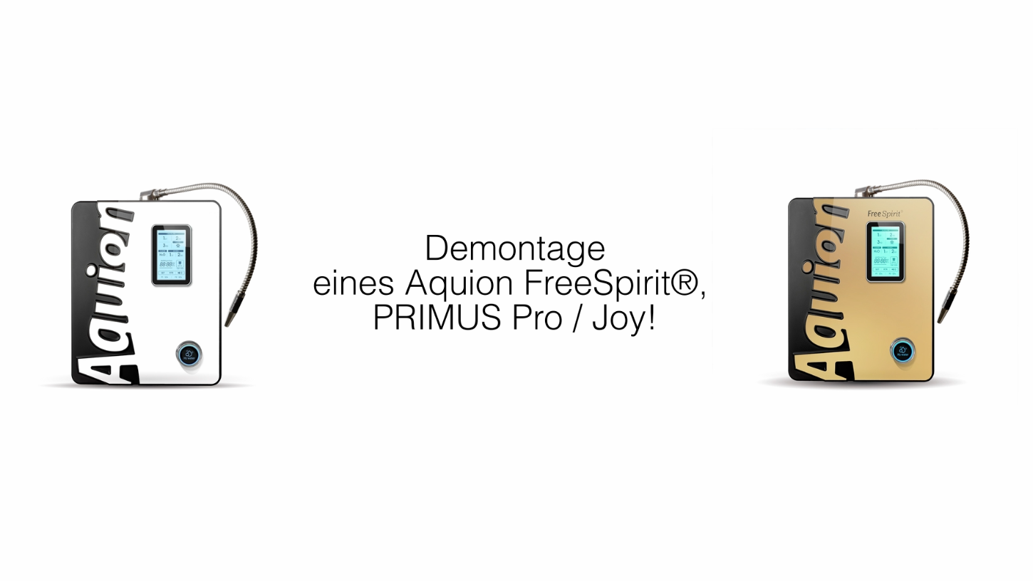 Video - Demontage eines AQUION PRIMUS